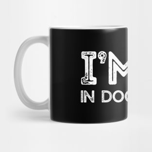 I'm 10 in Dog Years Mug